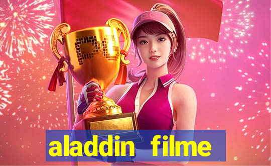 aladdin filme completo drive