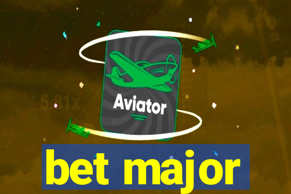 bet major