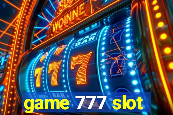 game 777 slot