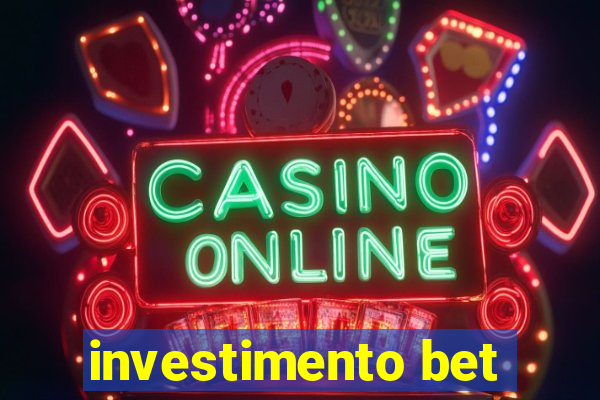 investimento bet