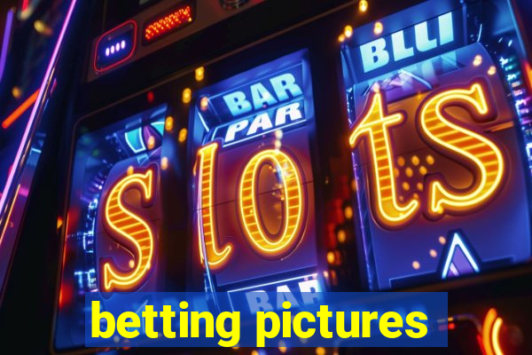 betting pictures