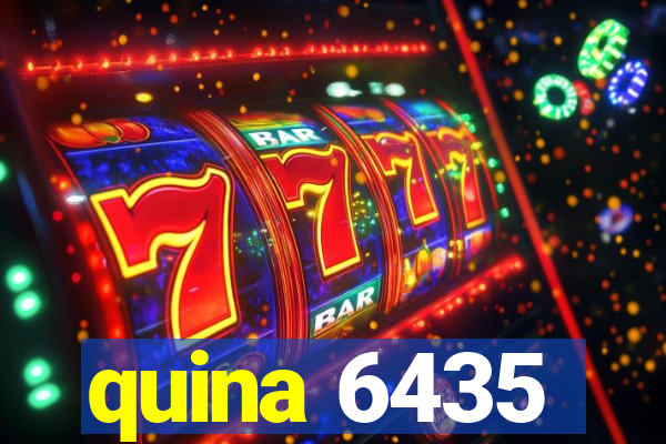 quina 6435