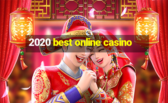 2020 best online casino