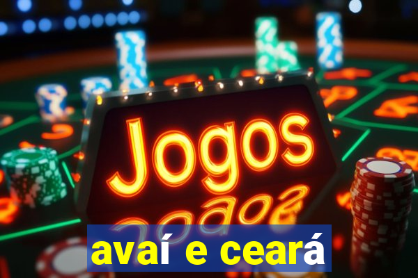 avaí e ceará