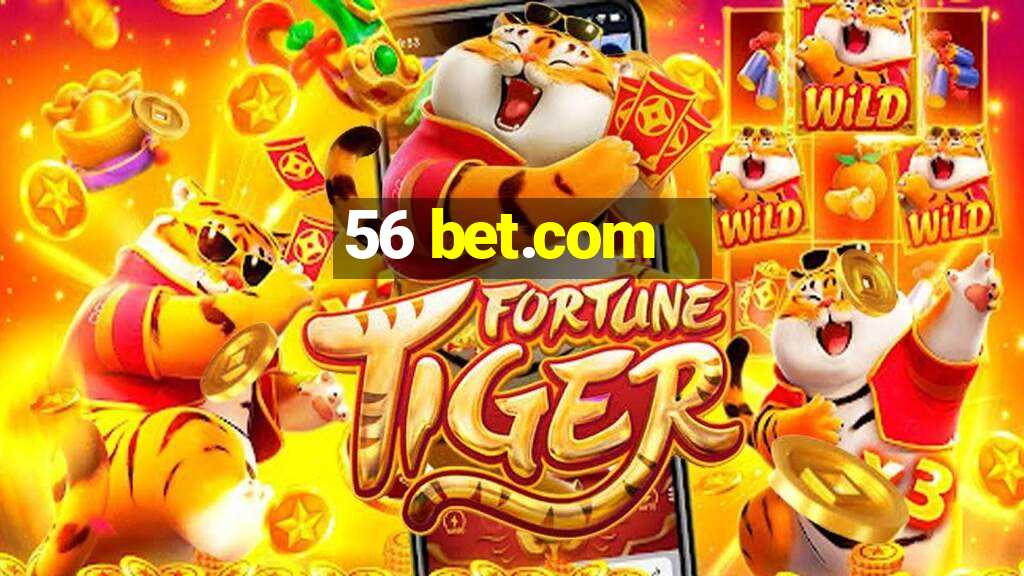 56 bet.com