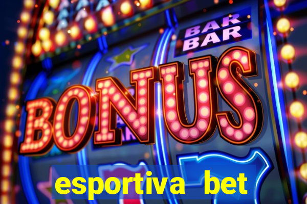 esportiva bet casino login