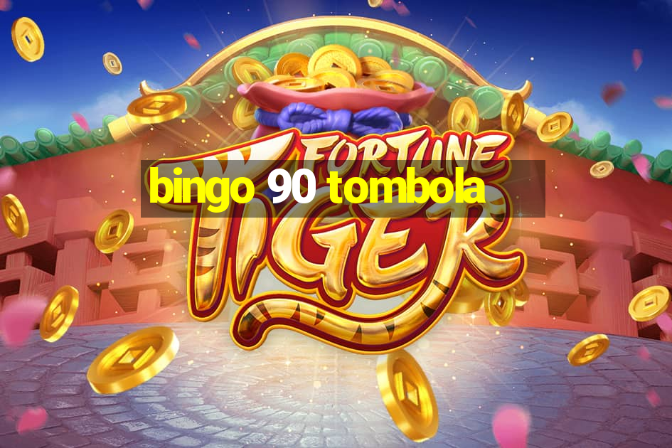 bingo 90 tombola