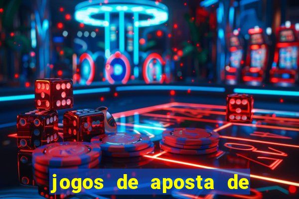 jogos de aposta de 5 reais