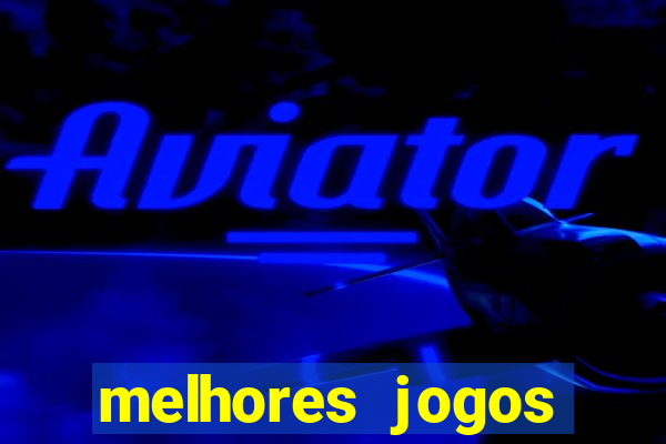 melhores jogos celular offline