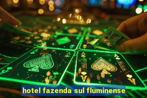 hotel fazenda sul fluminense