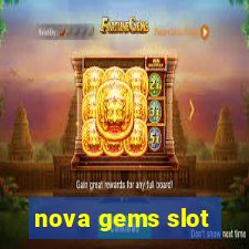 nova gems slot