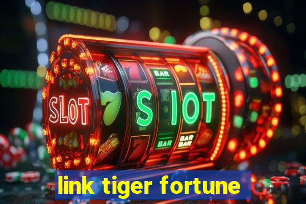 link tiger fortune