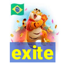 exite