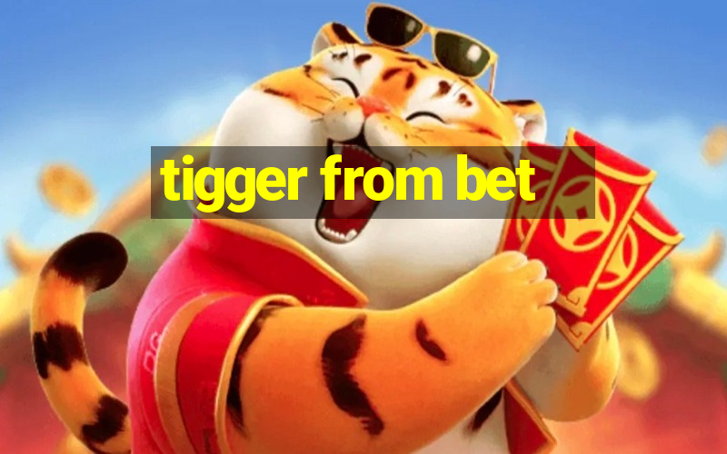 tigger from bet