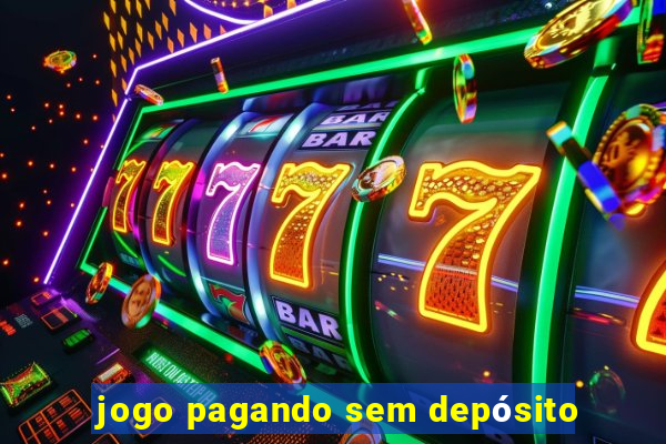 jogo pagando sem depósito