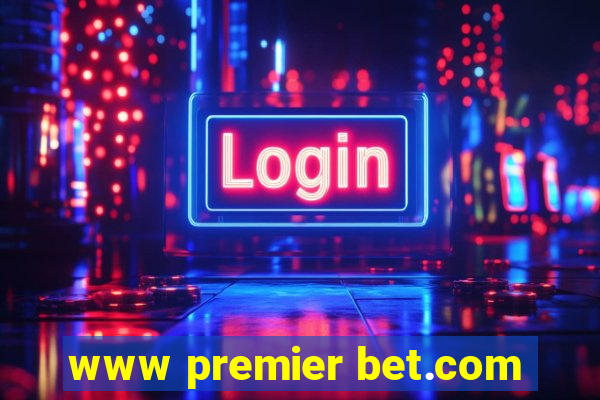 www premier bet.com