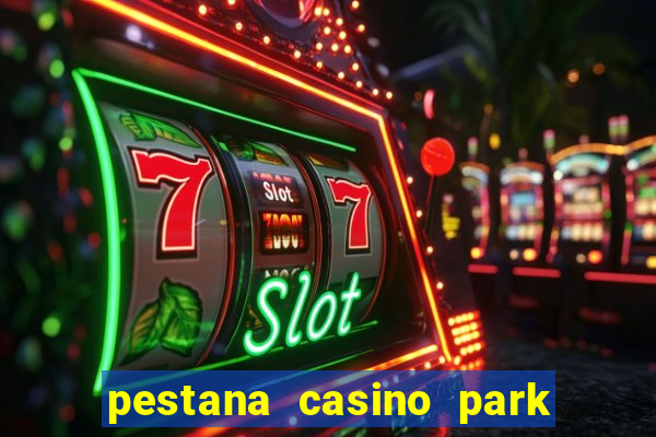 pestana casino park hotel casino