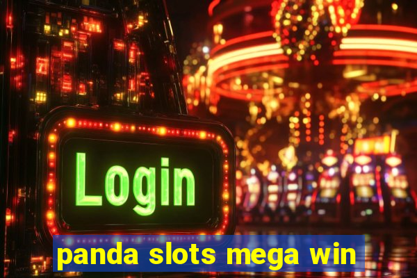 panda slots mega win