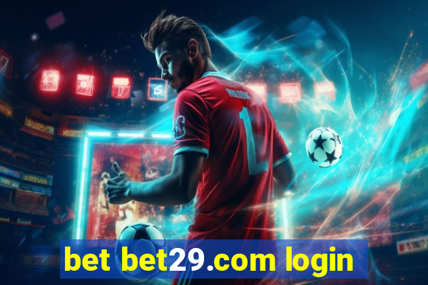 bet bet29.com login