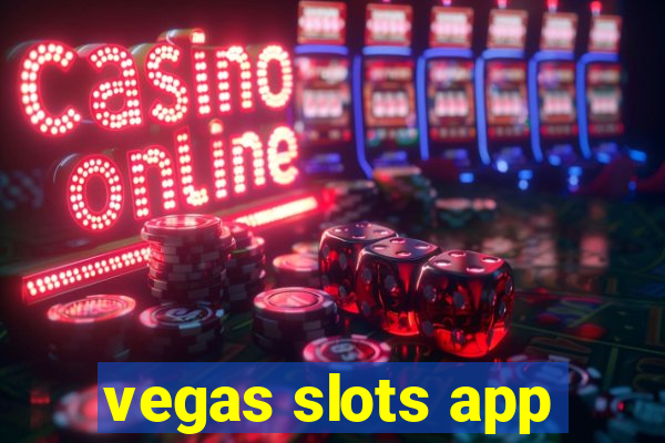 vegas slots app