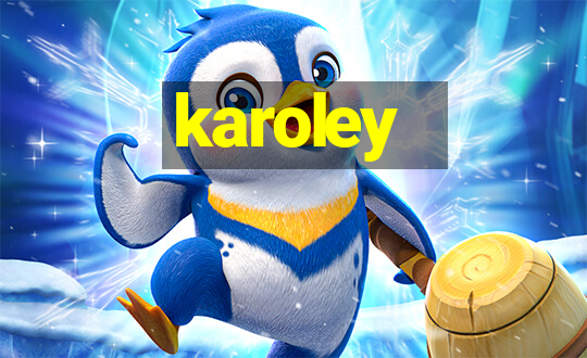 karoley