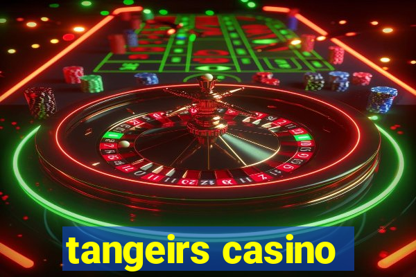 tangeirs casino