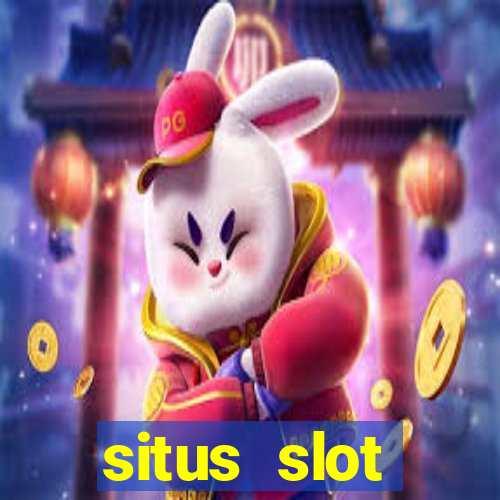 situs slot indonesia terpercaya