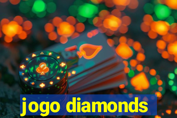 jogo diamonds