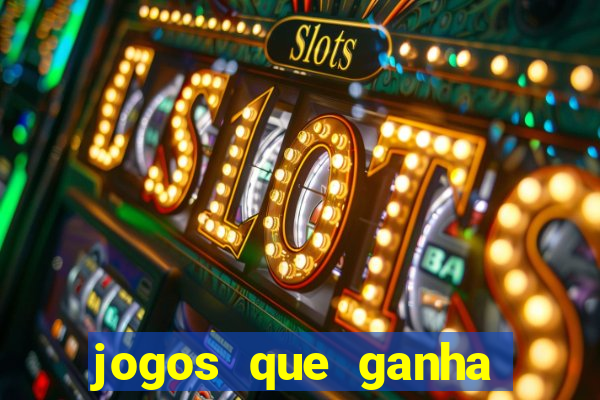 jogos que ganha b么nus ao se cadastrar