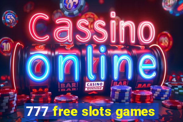 777 free slots games