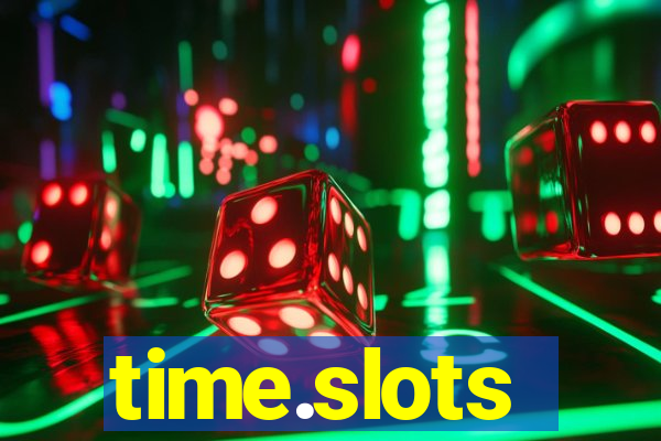 time.slots