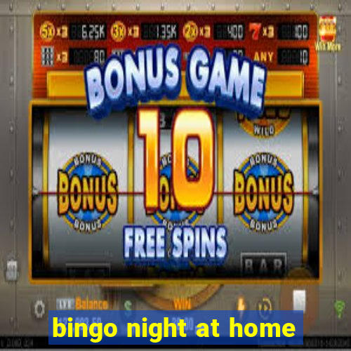 bingo night at home