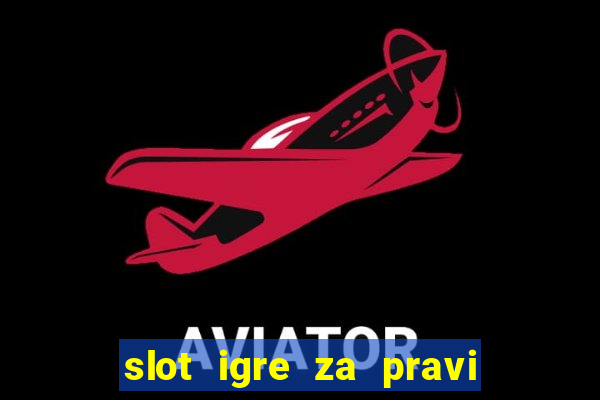 slot igre za pravi novac bez depozita