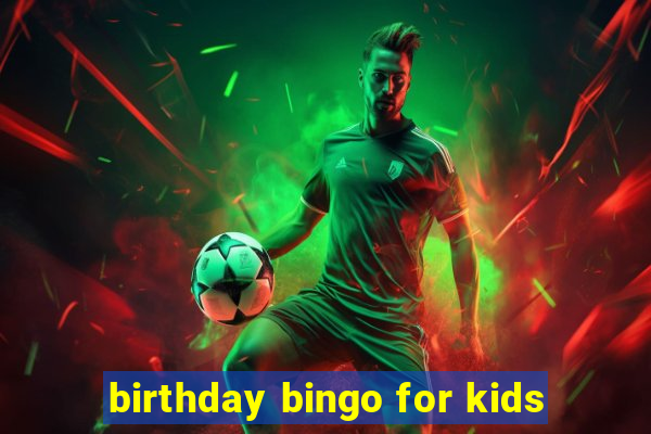 birthday bingo for kids