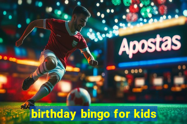 birthday bingo for kids