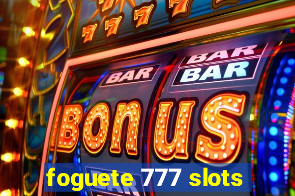 foguete 777 slots