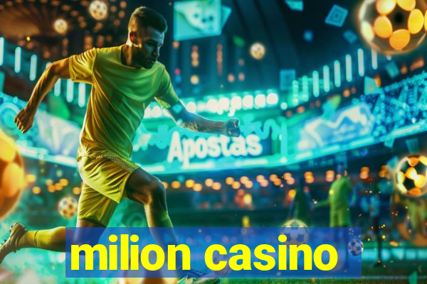 milion casino