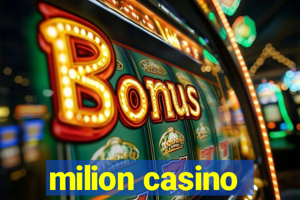 milion casino