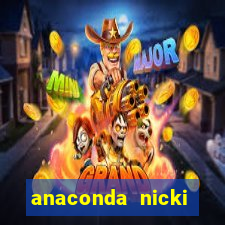 anaconda nicki minaj anaconda