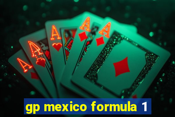 gp mexico formula 1