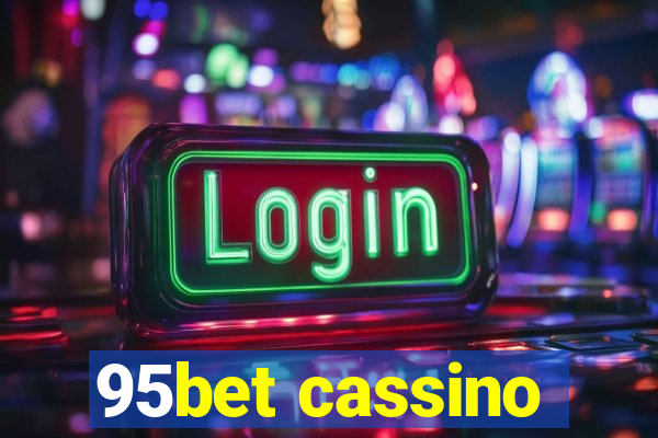 95bet cassino