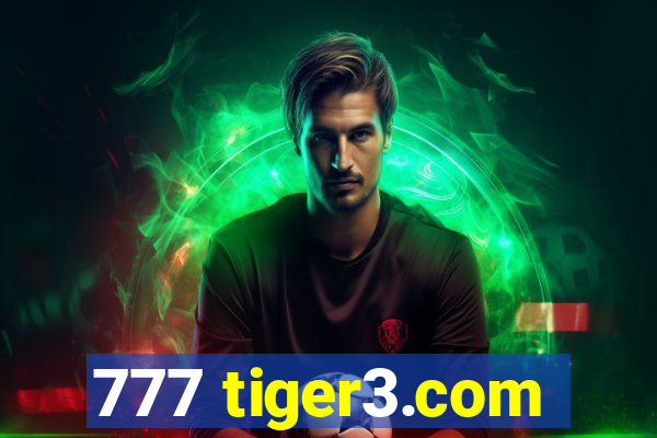 777 tiger3.com