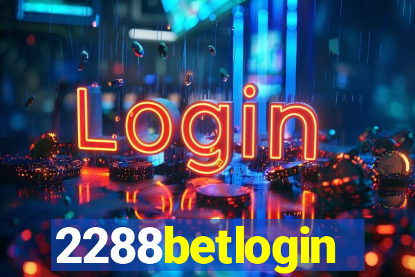 2288betlogin