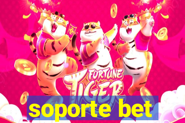 soporte bet