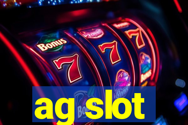 ag slot