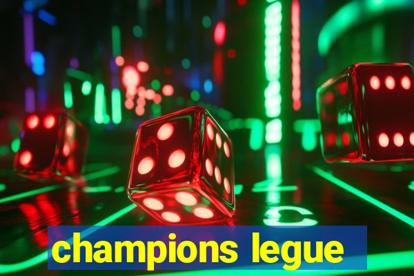 champions legue