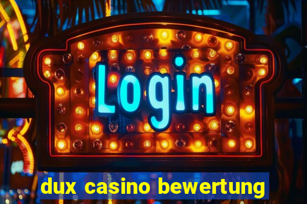 dux casino bewertung