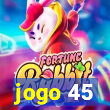 jogo 45