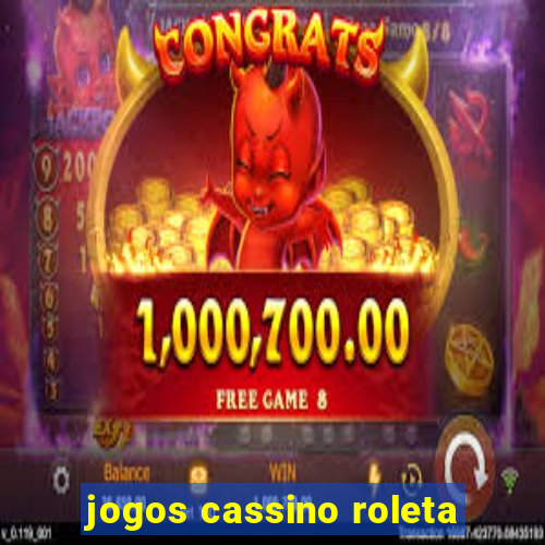 jogos cassino roleta