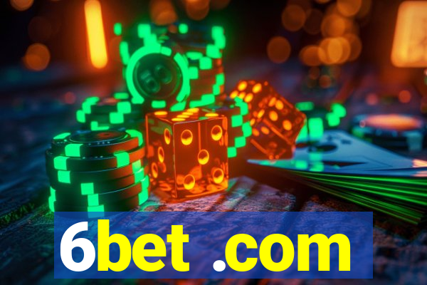 6bet .com